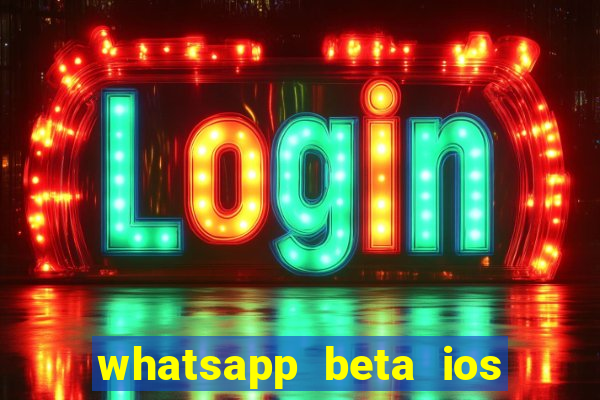 whatsapp beta ios testflight code 2024